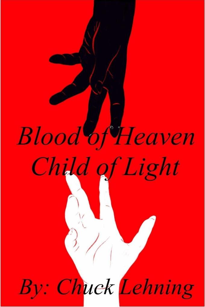 Blood of Heaven - Child of Light