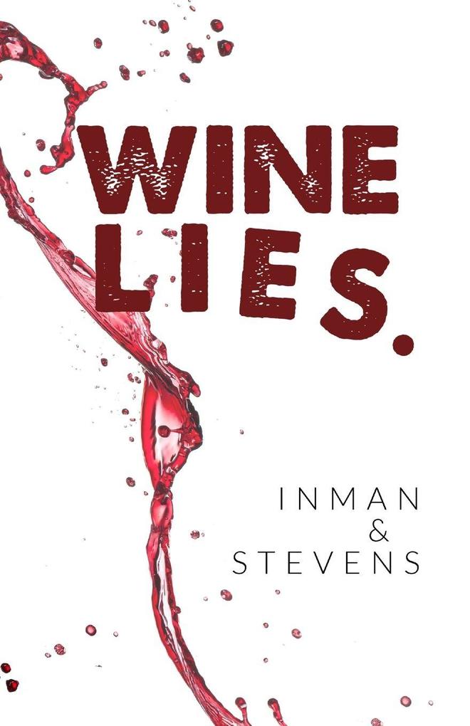 WINE LIES.