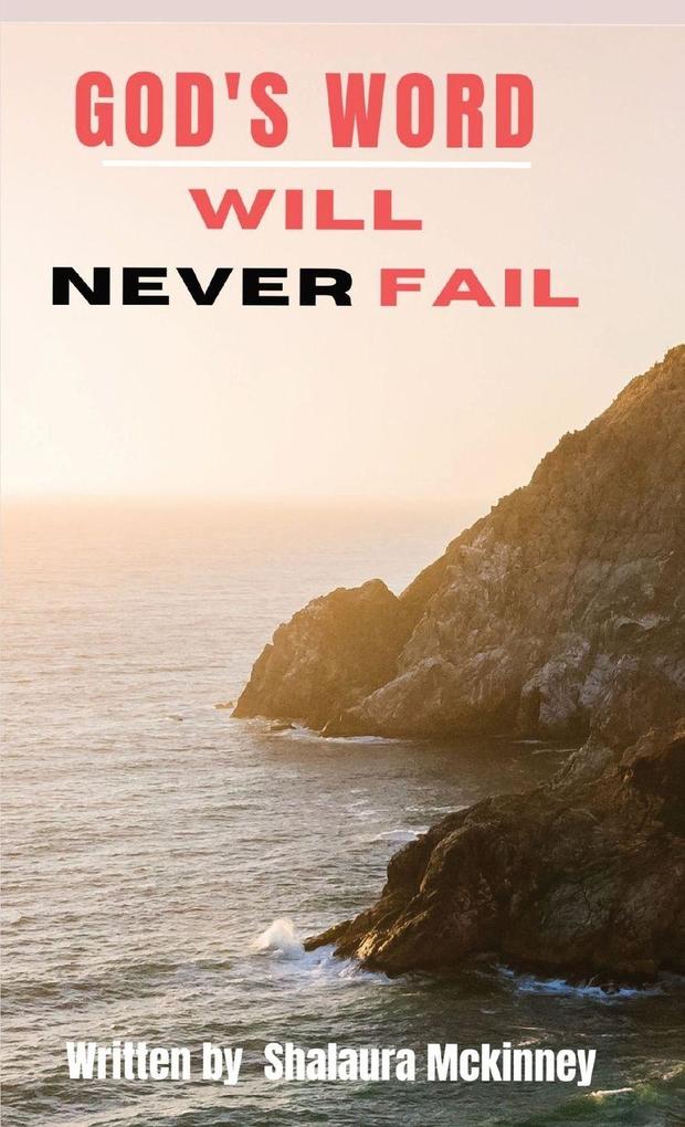 God's Word Will Never Fail