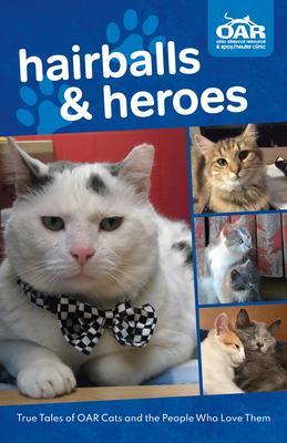 Hairballs and Heroes