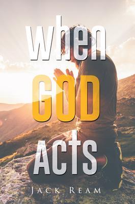 When God Acts