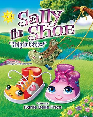 Sally the Shoe - Helpful Soles