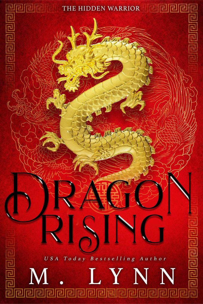 Dragon Rising: A Mulan Inspired Fantasy (The Hidden Warrior #1)