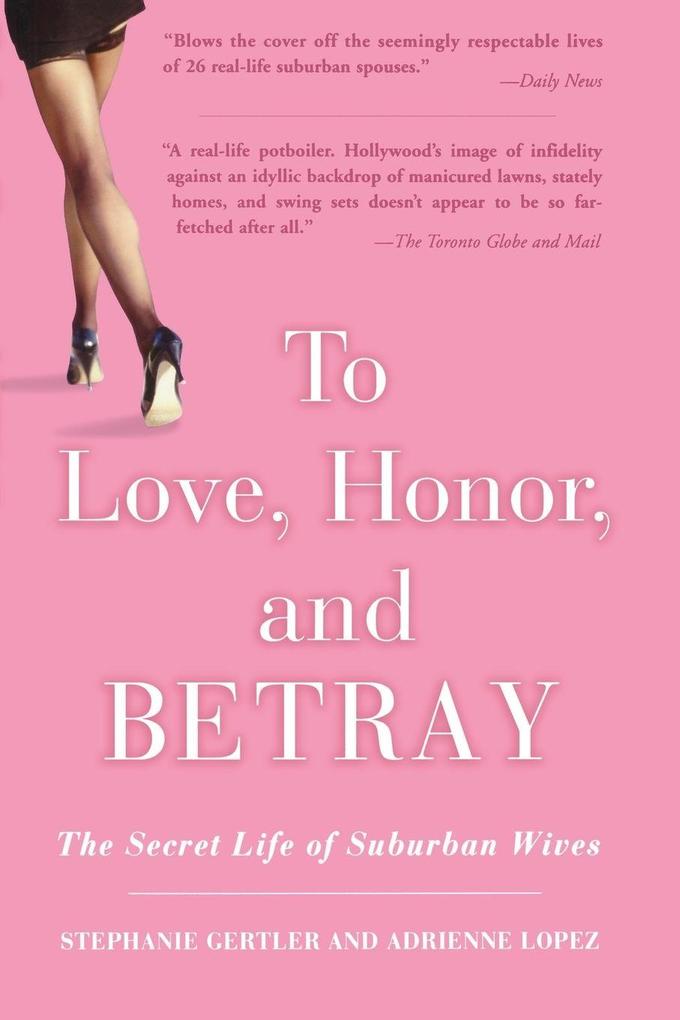 To Love Honor and Betray
