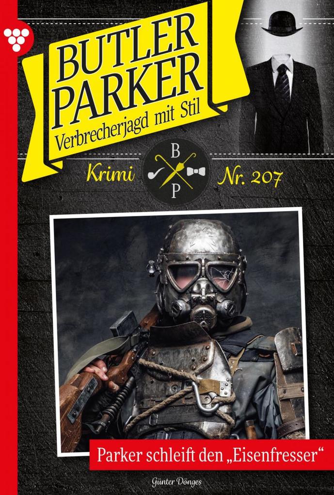 Parker schleift den 'Eisenfresser'