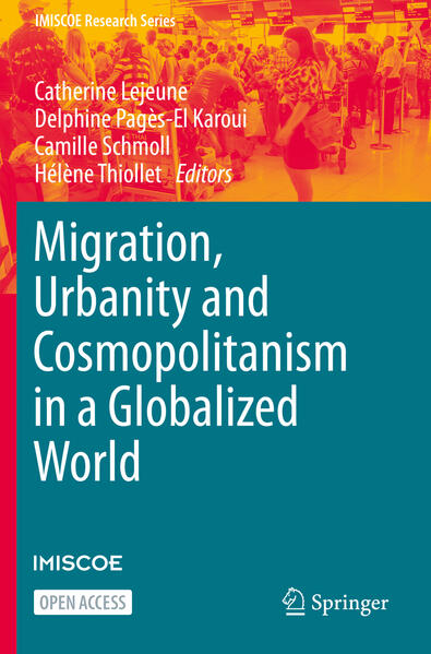 Migration Urbanity and Cosmopolitanism in a Globalized World