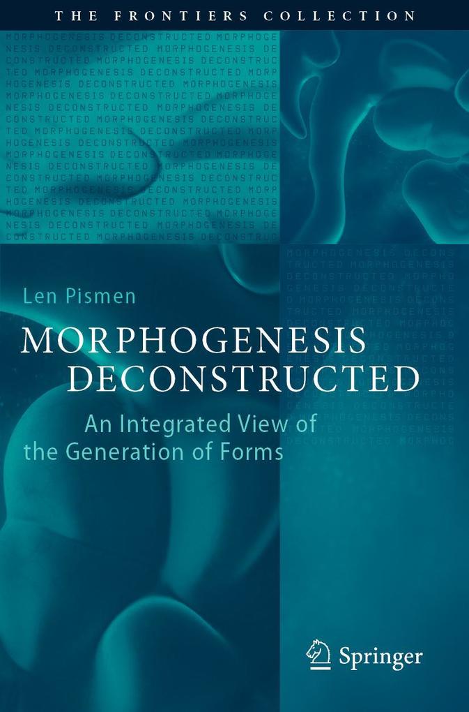 Morphogenesis Deconstructed