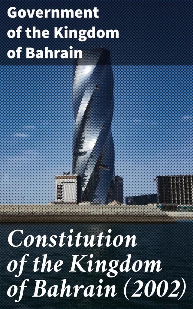 Constitution of the Kingdom of Bahrain (2002)