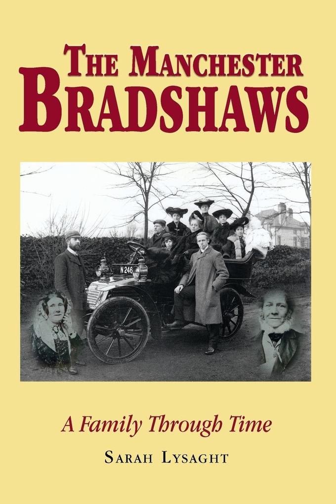 The Manchester Bradshaws
