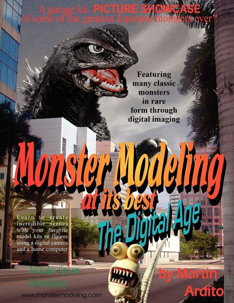 Monster Modeling at Its Best