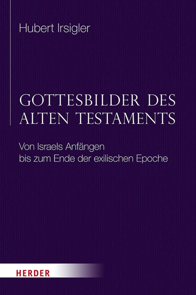 Gottesbilder des Alten Testaments