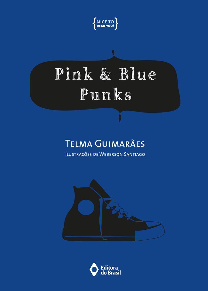 Pink & blue punks