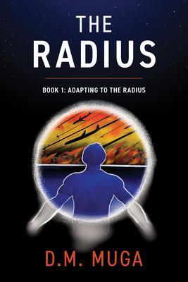 The Radius: Book 1