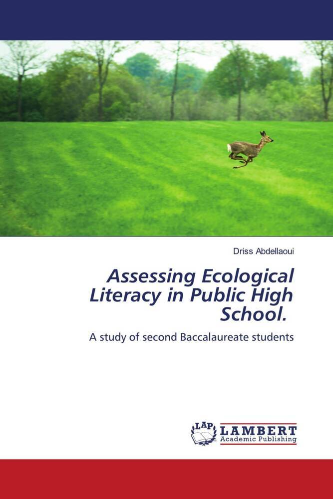 Assessing Ecological Literacy in Public High School.