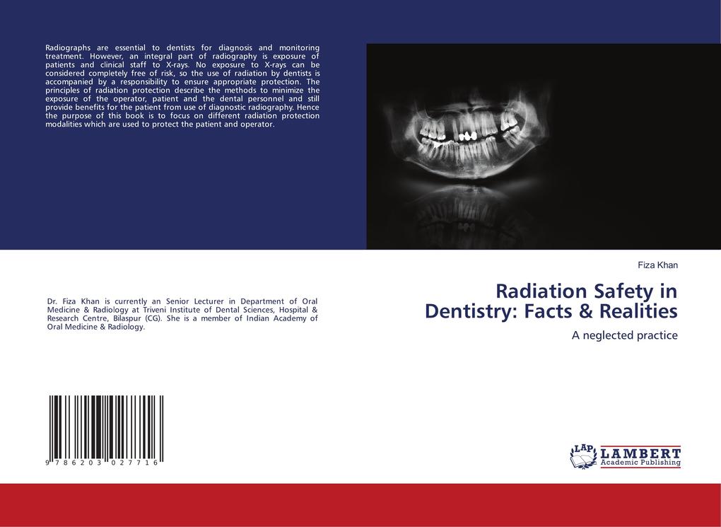 Radiation Safety in Dentistry: Facts & Realities
