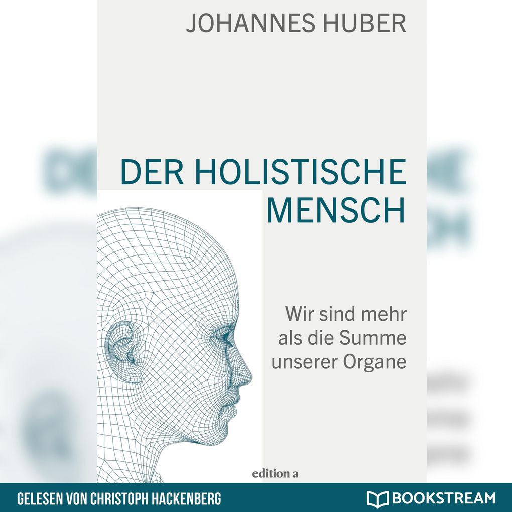 Der holistische Mensch
