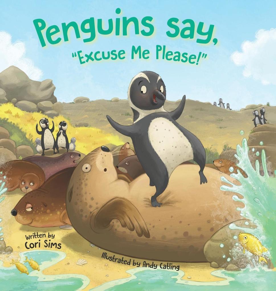 Penguins say Excuse Me Please!