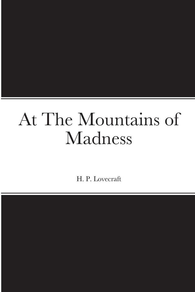 At The Mountains of Madness