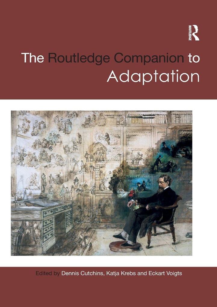 The Routledge Companion to Adaptation