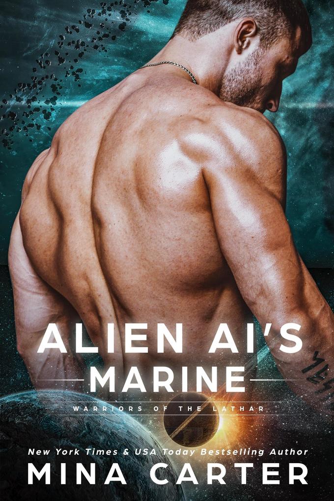 Alien AI‘s Marine (Warriors of the Lathar #14)