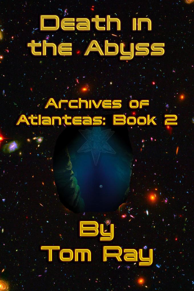 Death in the Abyss (Archives of Atlanteas #2)
