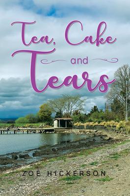 Tea Cake and Tears