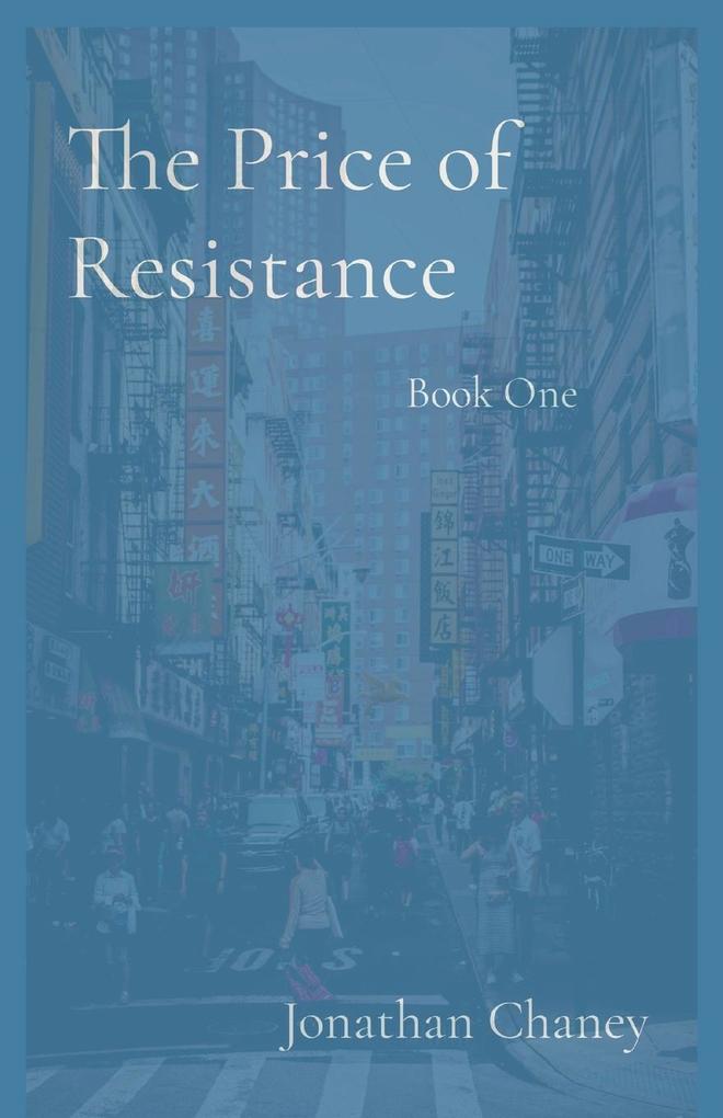 The Price of Resistance