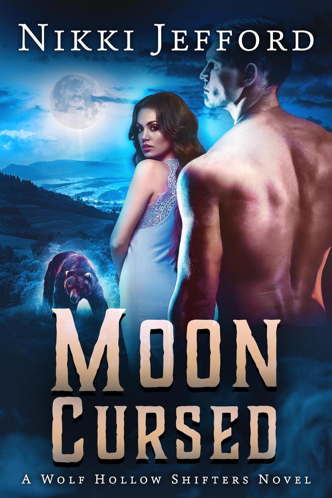 Moon Cursed (Wolf Hollow Shifters #4)