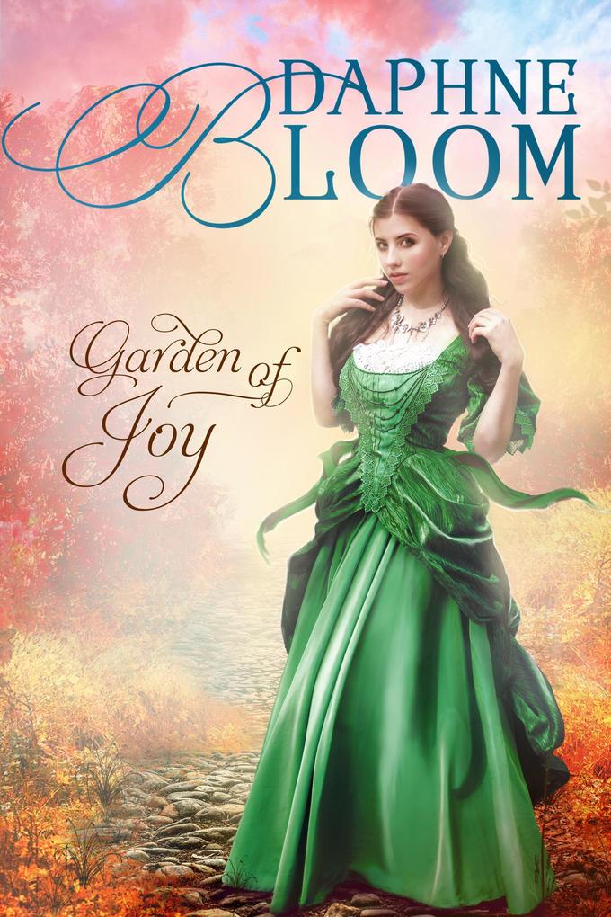 Garden of Joy: A Sweet and Clean Regency Romance (Garden of Love #4)
