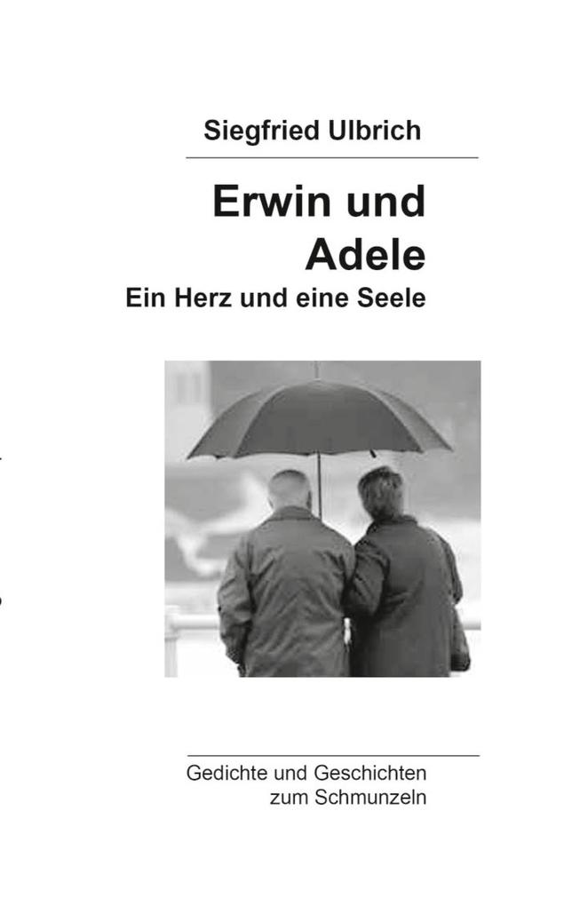 Erwin und Adele