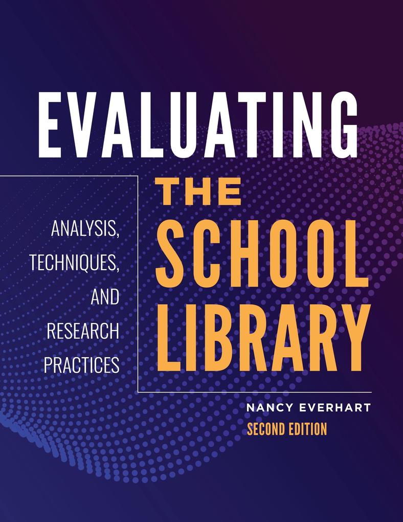 Evaluating the School Library