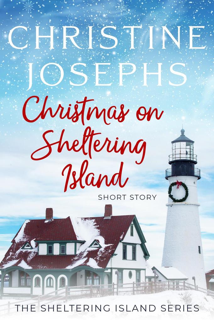Christmas on Sheltering Island: A Short Story