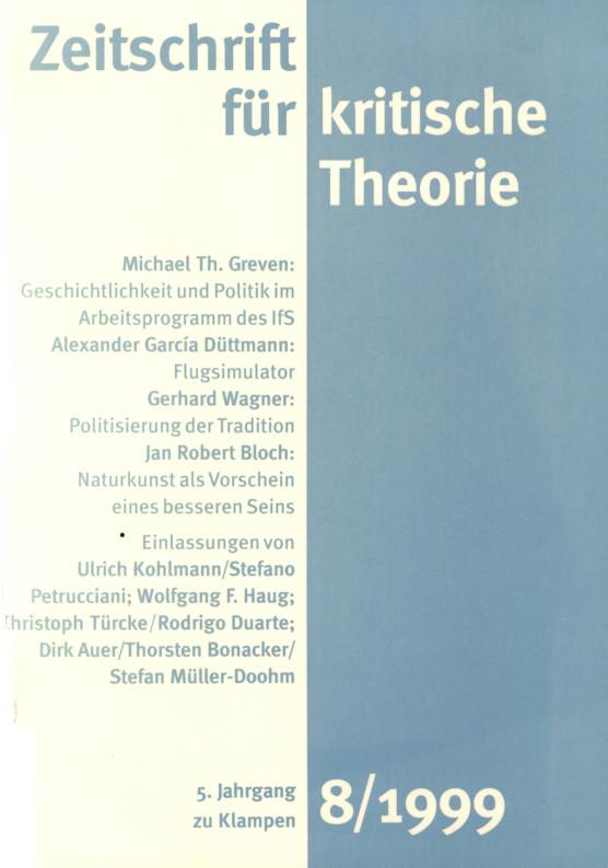 Zeitschrift für kritische Theorie / Zeitschrift für kritische Theorie Heft 8 (1999)