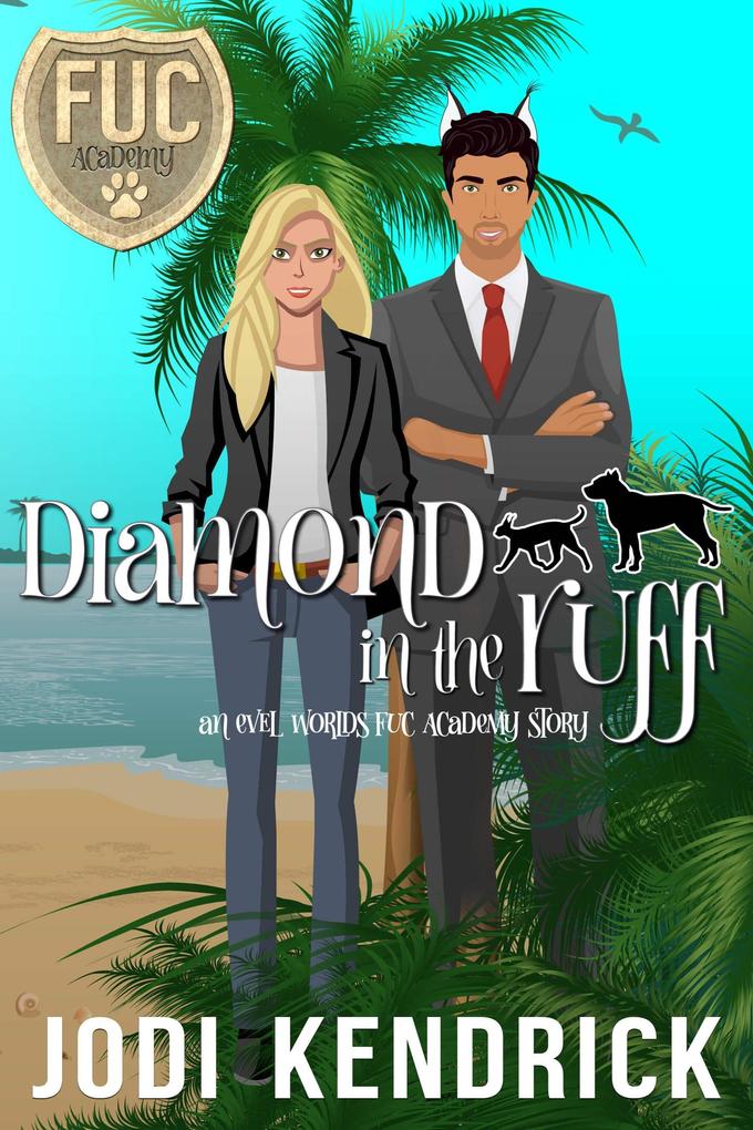 Diamond in the Ruff (FUC Academy #15)