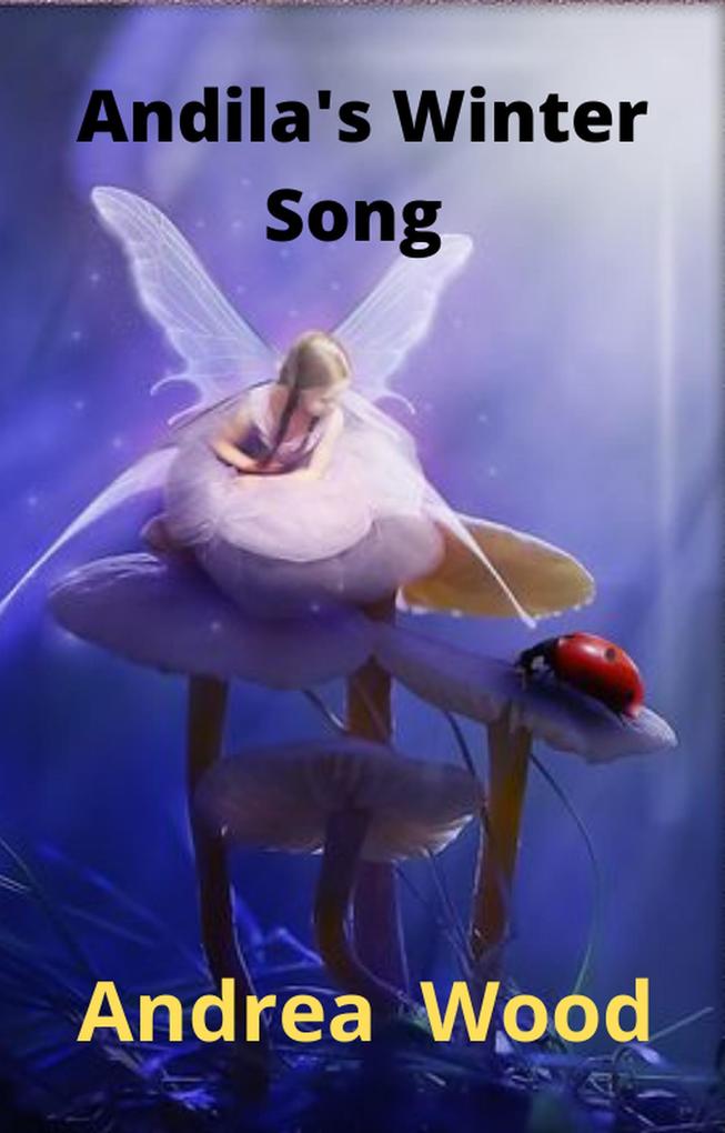 Andila's Winter Song