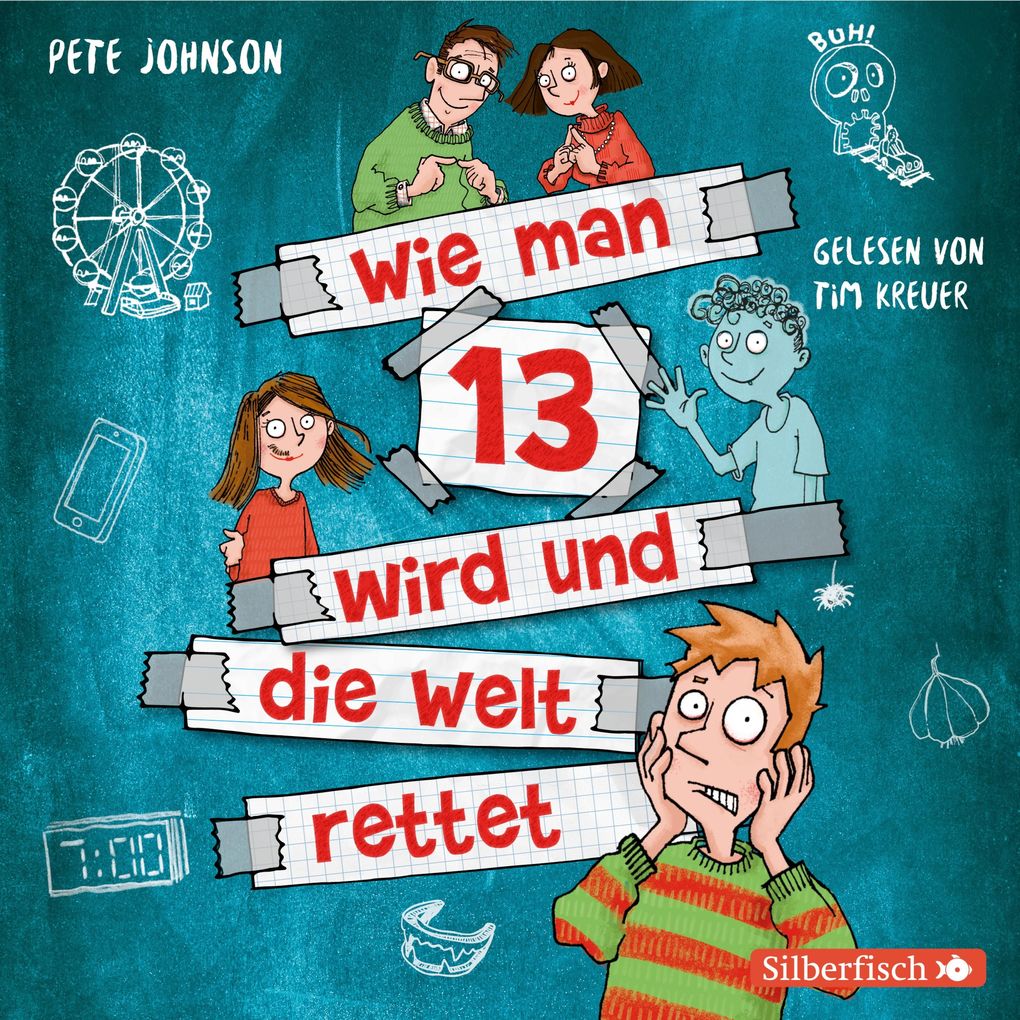 Image of Wie man 13 wird und die Welt rettet (Wie man 13 wird 3)