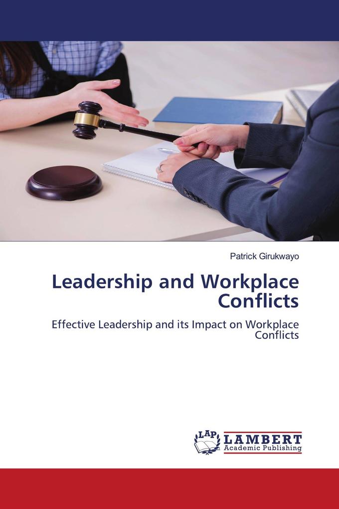 Leadership and Workplace Conflicts