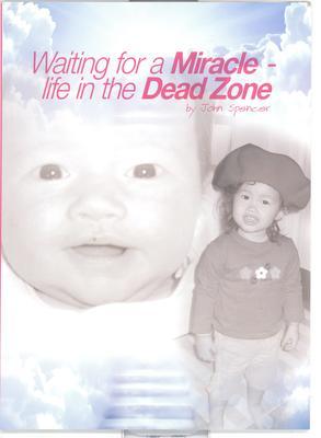 Waiting for a Miracle: Life in the Dead Zone: Life in the Dead Zone: Life in the Dead Zone