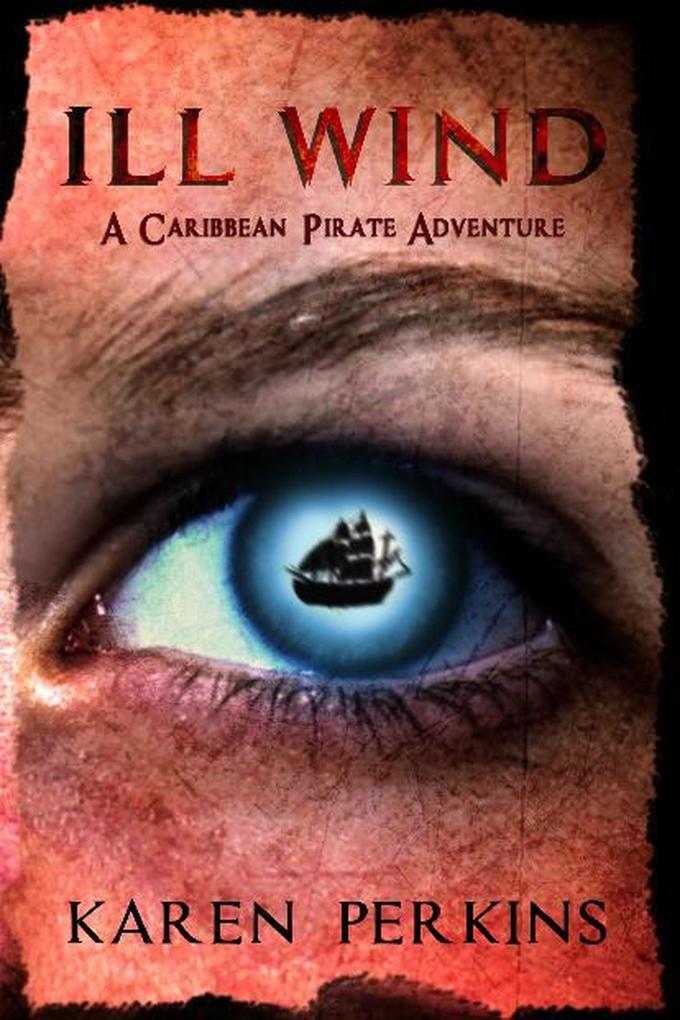 Ill Wind: A Caribbean Pirate Adventure Novella (The Valkyrie Series #2)