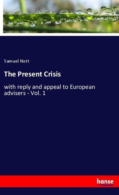 The Present Crisis