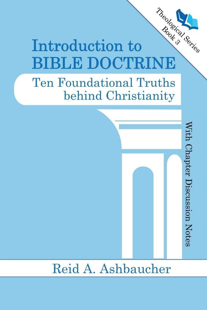 Introduction to Bible Doctrine