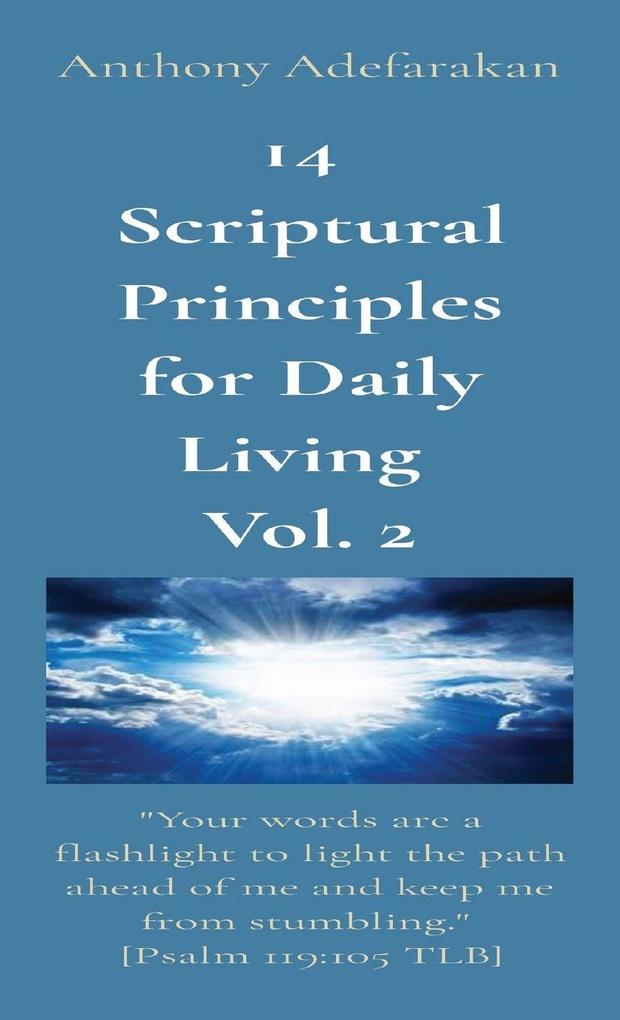 14 Scriptural Principles for Daily Living Vol. 2