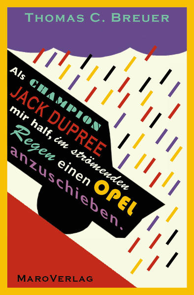 Als Champion Jack Dupree mir half im strömenden Regen einen Opel anzuschieben