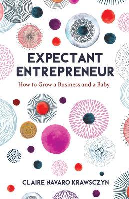 Expectant Entrepreneur