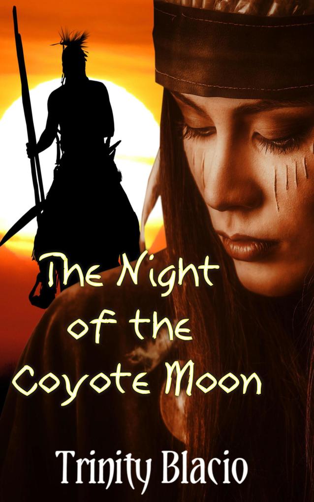 The Night Of The Coyote Moon