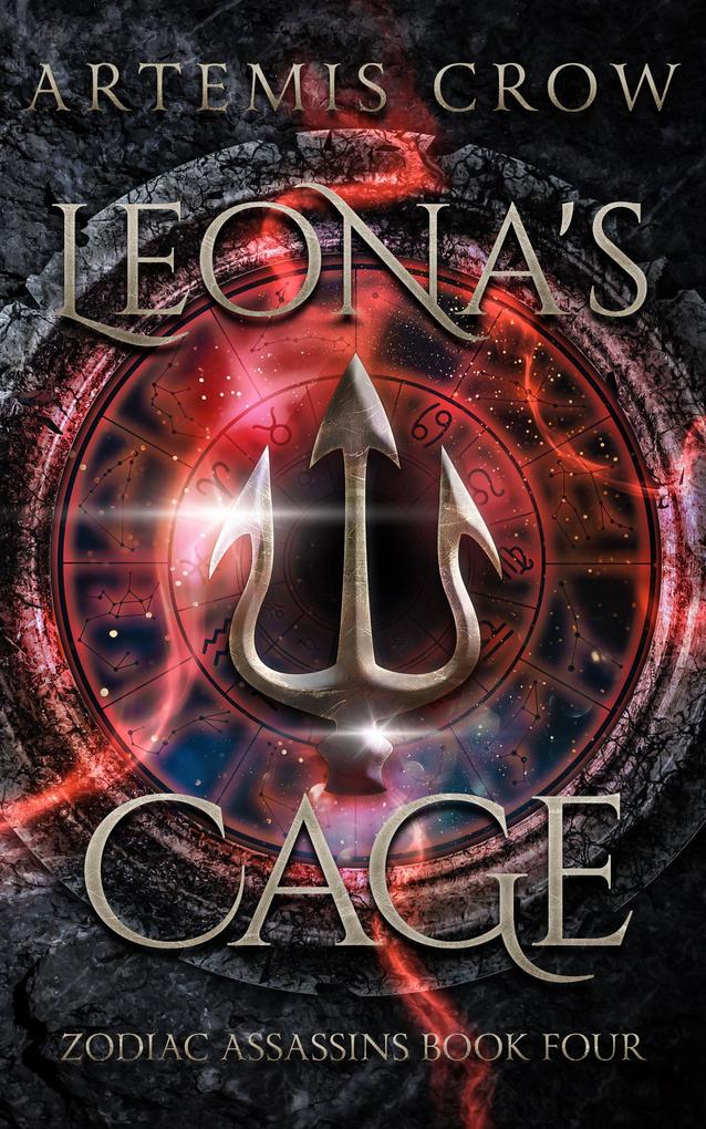 Leona‘s Cage (Zodiac Assassins #4)