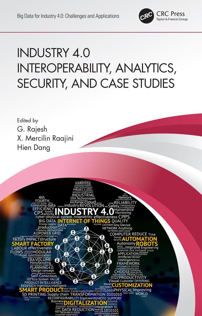 Industry 4.0 Interoperability Analytics Security and Case Studies