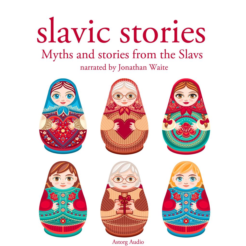 Myths and stories from the Slavs