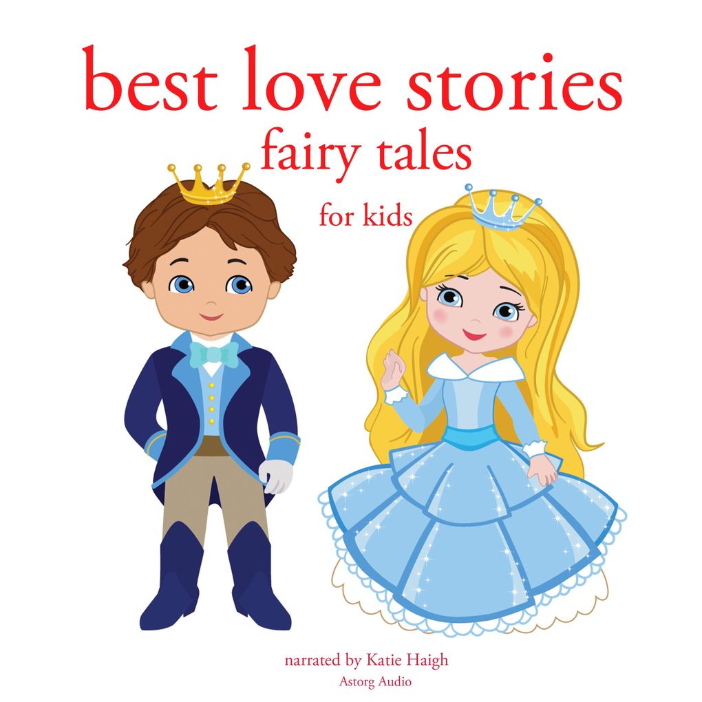 Best Love stories in classic fairytales for kids
