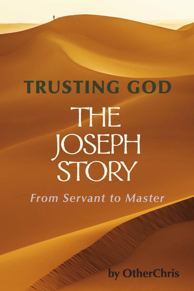 Trusting God - The Joseph story